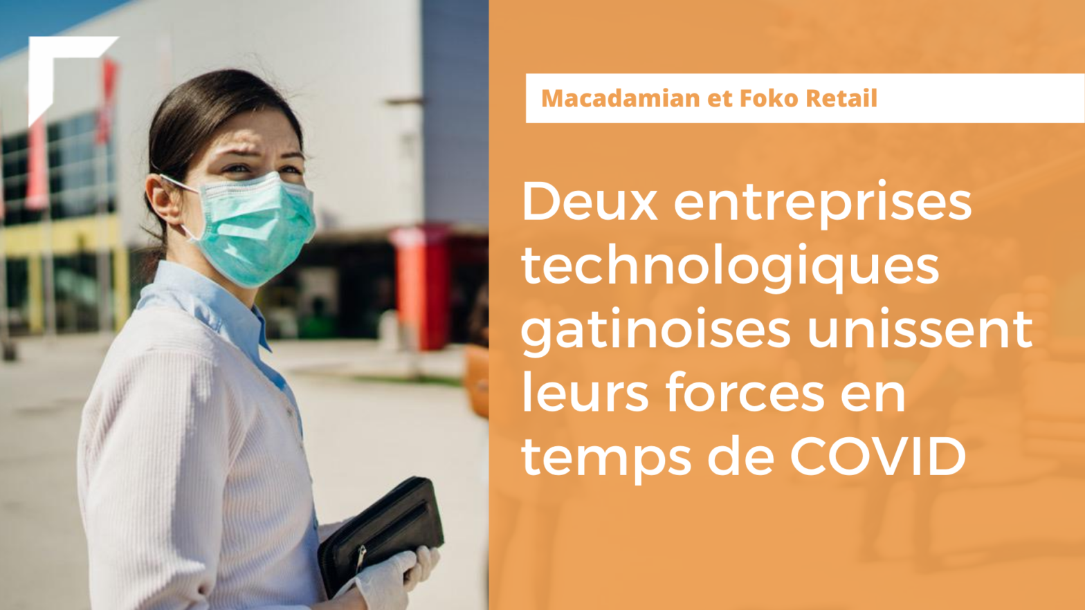 Foko Retail et Macadamian_Exportation Outaouais